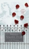 What_angels_fear
