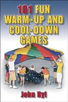 101_fun_warm-up_and_cool-down_games