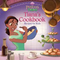 Tiana_s_cookbook