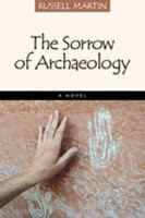 The_sorrow_of_archaeology