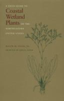 A_field_guide_to_coastal_wetland_plants_of_the_northeastern_United_States