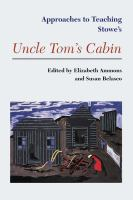 Approaches_to_teaching_Stowe_s_Uncle_Tom_s_cabin