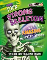 Your_strong_skeleton_and_amazing_muscular_system