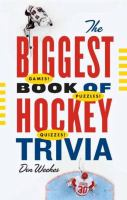 The_biggest_book_of_hockey_trivia