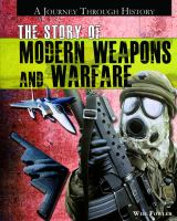 The_story_of_modern_weapons_and_warfare