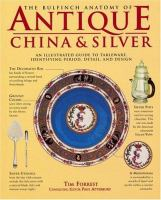 The_Bulfinch_anatomy_of_antique_china___silver