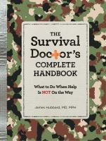 The_survival_doctor_s_complete_handbook