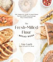 The_fresh-milled_flour_bread_book