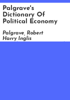 Palgrave_s_Dictionary_of_political_economy