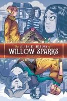 The_altered_history_of_Willow_Sparks