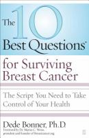 The_10_best_questions_for_surviving_breast_cancer