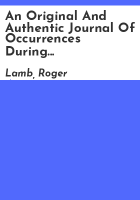 An_original_and_authentic_journal_of_occurrences_during_the_lateAmerican_War