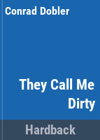 They_call_me_dirty
