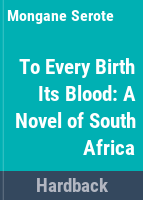 To_every_birth_its_blood