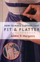 How_to_make_clothes_that_fit_and_flatter