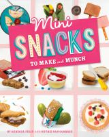 Mini_snacks_to_make_and_munch