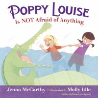 Poppy_Louise_is_not_afraid_of_anything