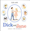 Life_with_Dick_and_Jane_and_friends