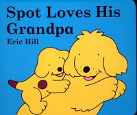 Spot_loves_his_grandpa