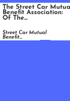 The_Street_Car_Mutual_Benefit_Association