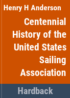 The_Centennial_history_of_the_United_States_Sailing_Association