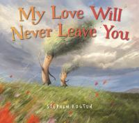 My_love_will_never_leave_you