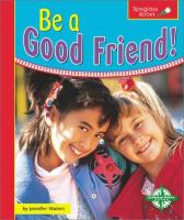 Be_a_good_friend_