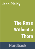 The_rose_without_a_thorn