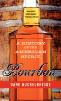 Bourbon___a_history_of_the_American_spirit