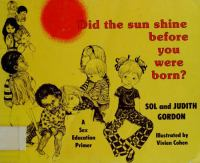Did_the_sun_shine_before_you_were_born_