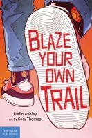 Blaze_your_own_trail