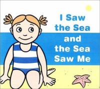 I_saw_the_sea_and_the_sea_saw_me