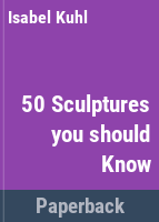 50_sculptures_you_should_know