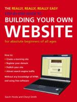The_really__really__really_easy_step-by-step_guide_to_building_your_own_website_for_absolute_beginners_of_all_ages