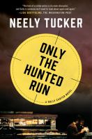 Only_the_hunted_run