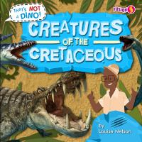 Creatures_of_the_Cretaceous