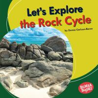Let_s_explore_the_rock_cycle