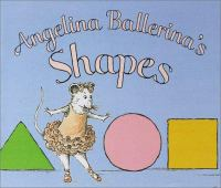 Angelina_Ballerina_s_shapes
