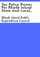 Tax_policy_primer_for_Rhode_Island_state_and_local_governments