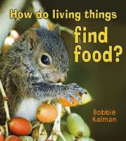 How_do_living_things_find_food_