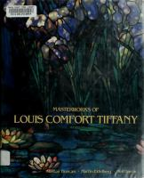 Masterworks of Louis Comfort Tiffany /